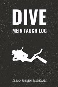 Dive Mein Tauch Log Logbuch für meine Tauchgänge