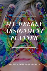 My Weekly Assignments Planner