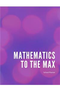 Mathematic To The Max