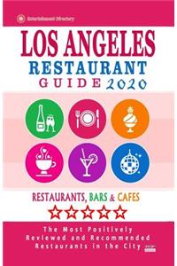 Los Angeles Restaurant Guide 2020