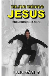 Mejor médico Jesús