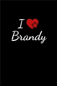 I love Brandy