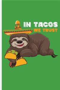 In Tacos We Trust