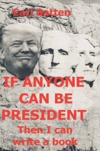 If Anyone Can Be President