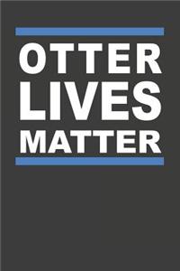 Otter Lives Matter