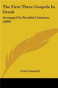 First Three Gospels in Greek