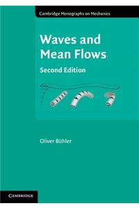 Waves and Mean Flows