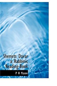 Shemets D V R a Rabbinic Reading-Book