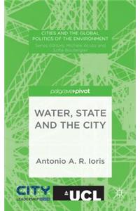 Water, State and the City