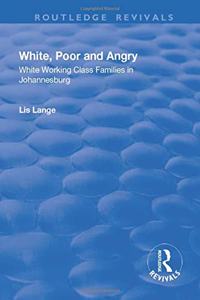 White, Poor and Angry