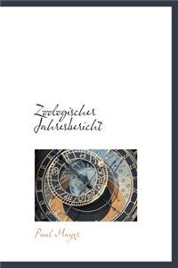 Zoologischer Jahresbericht