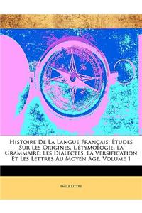 Histoire de La Langue Francais