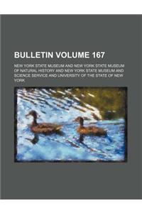 Bulletin Volume 167