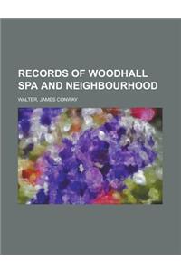 Records of Woodhall Spa and Neighbourhood