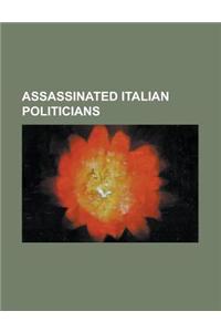 Assassinated Italian Politicians