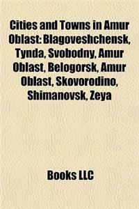 Cities and Towns in Amur Oblast