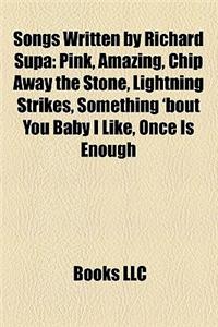 Songs Written by Richard Supa