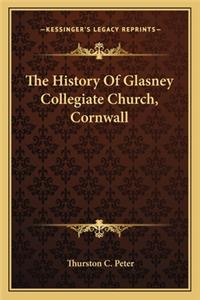 History Of Glasney Collegiate Church, Cornwall