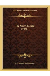 The New Chicago (1920)