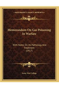Memorandum On Gas Poisoning In Warfare