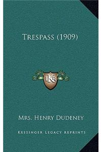 Trespass (1909)