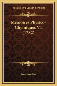 Memoires Physico-Chymiques V1 (1782)