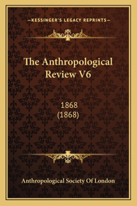 Anthropological Review V6