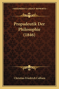 Propadeutik Der Philosophie (1846)