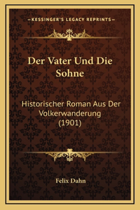 Der Vater Und Die Sohne