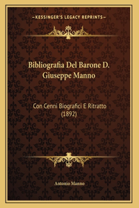 Bibliografia Del Barone D. Giuseppe Manno