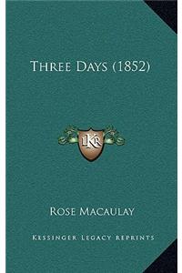 Three Days (1852)