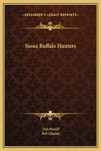 Sioux Buffalo Hunters