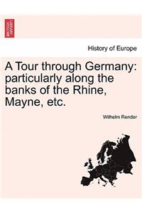 Tour through Germany
