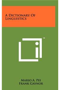 Dictionary of Linguistics