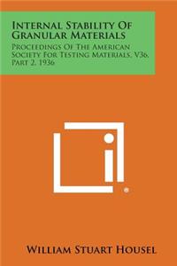 Internal Stability of Granular Materials