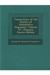 Transactions of the Society of Automotive Engineers, Volume 14