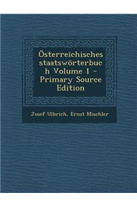 Osterreichisches Staatsworterbuch Volume 1