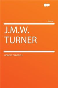 J.M.W. Turner