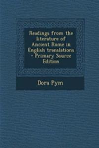 Readings from the Literature of Ancient Rome in English Translations