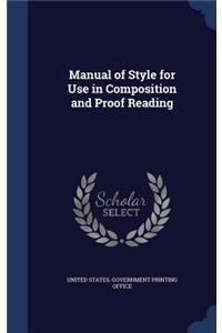 Manual of Style for Use in Composition and Proof Reading