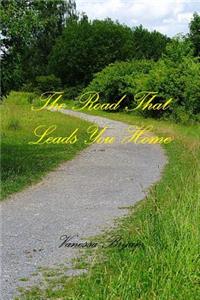 Road That Leads You Home