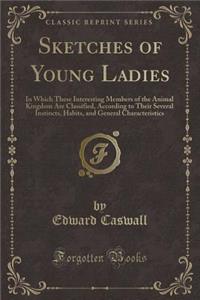Sketches of Young Ladies