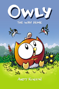 Way Home: A Graphic Novel (Owly #1)