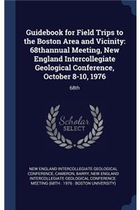 Guidebook for Field Trips to the Boston Area and Vicinity