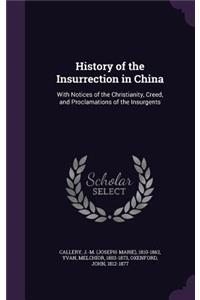 History of the Insurrection in China