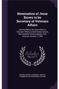 Nomination of Jesse Brown to Be Secretary of Veterans Affairs
