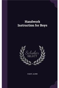 Handwork Instruction for Boys