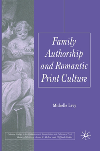 Family Authorship and Romantic Print Culture