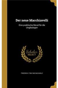 Der neue Macchiavelli