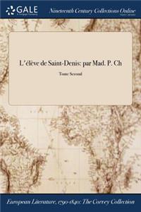 L'Eleve de Saint-Denis
